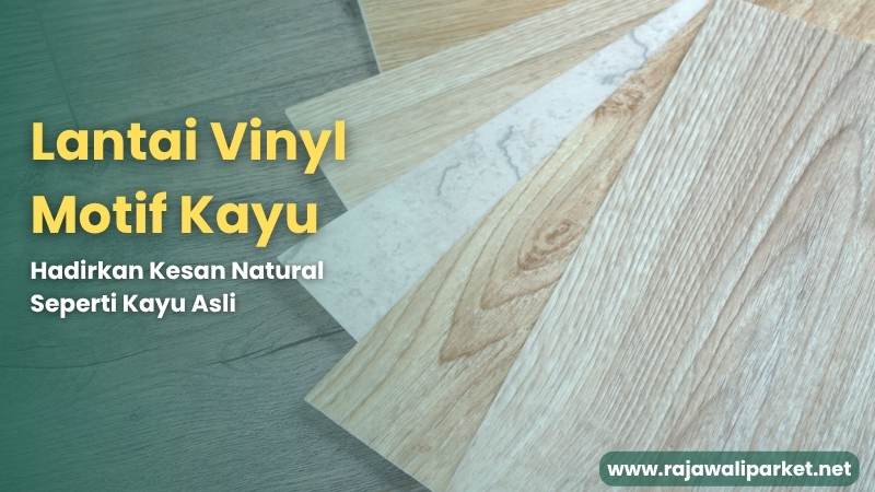 lantai vinyl motif kayu