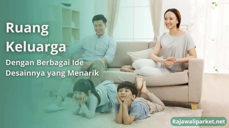 desain ruang keluarga