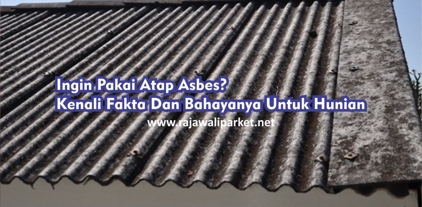 karakteristik atap asbes