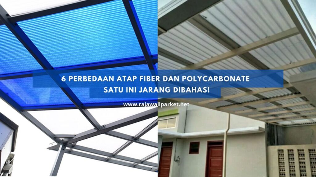 Perbedaan Atap Fiber
