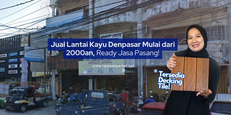 Lantai Kayu Denpasar