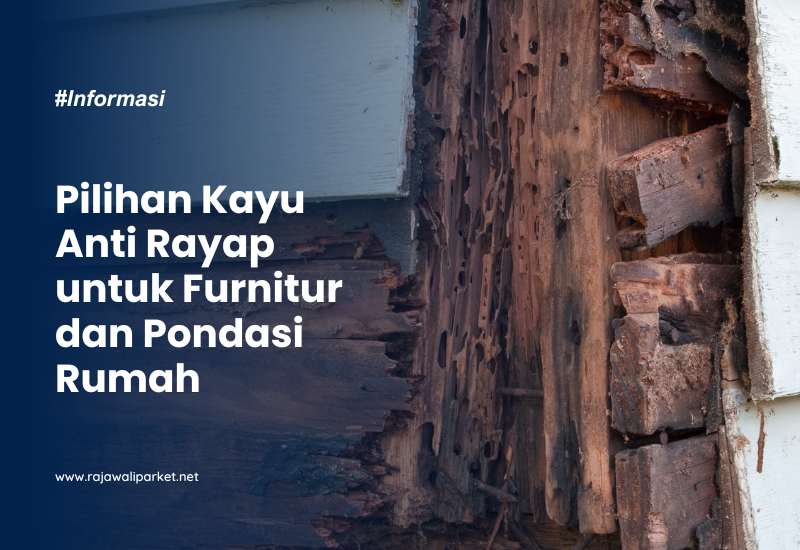 kayu anti rayap