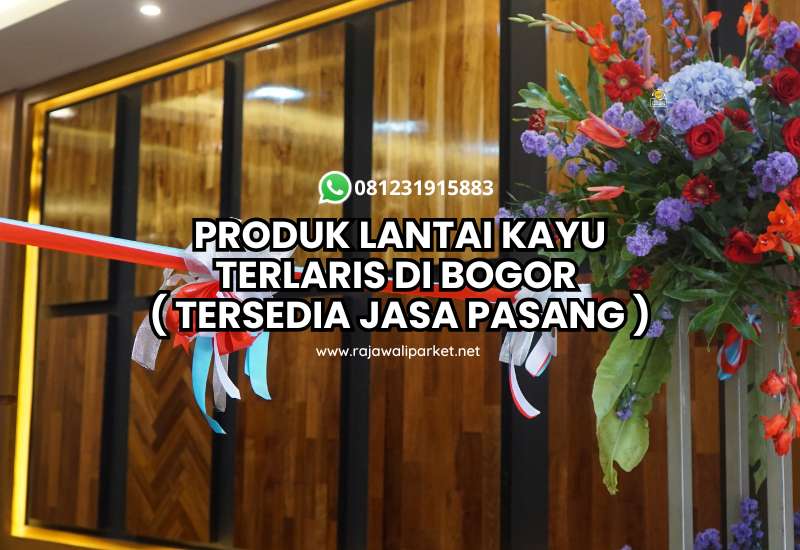 Lantai Kayu Terlaris di Bogor