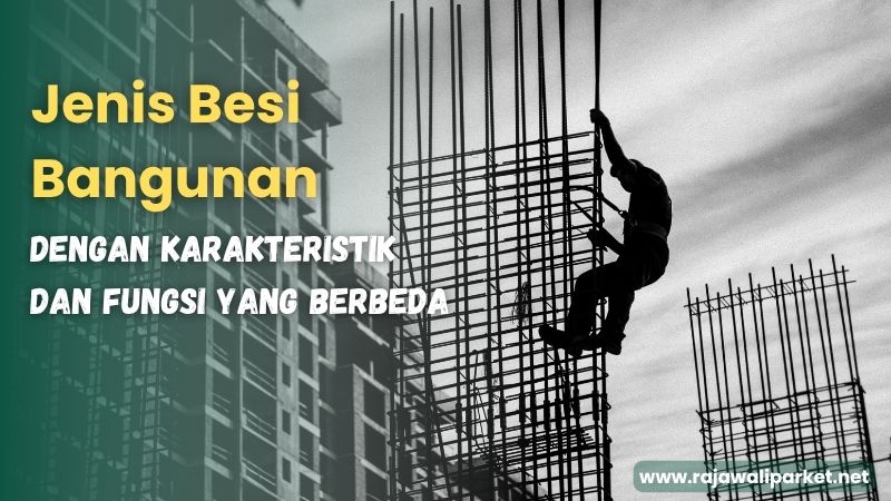 jenis besi bangunan