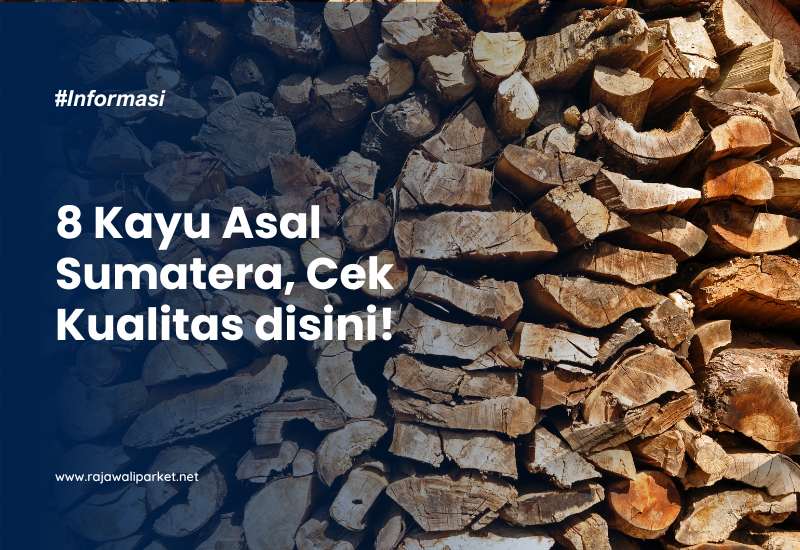 Kayu Sumatera