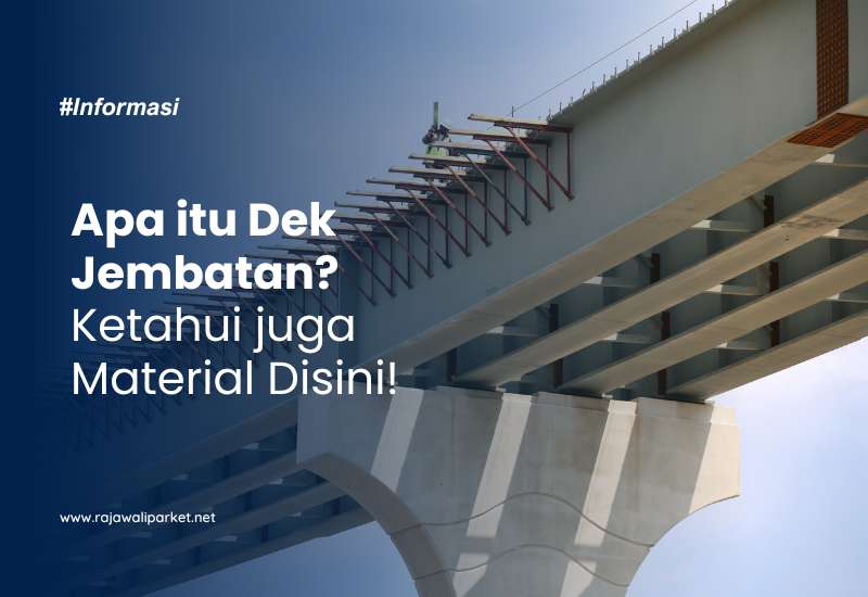 Material Dek Jembatan