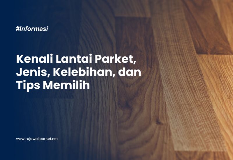 Kenali Lantai Parket
