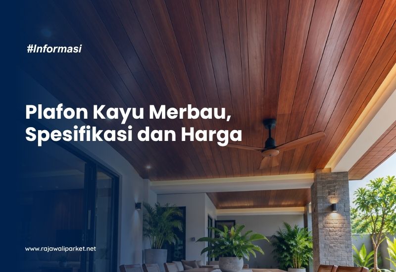 Plafon Kayu Merbau